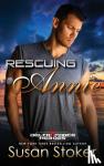 Stoker, Susan - Rescuing Annie
