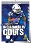 Whiting, Jim - The Story of the Indianapolis Colts