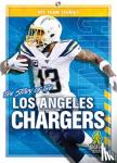 Kelley, K C - The Story of the Los Angeles Chargers