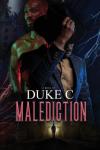 C, Duke - Malediction