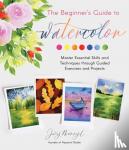 Merryl, Jovy - The Beginner's Guide to Watercolor