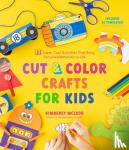 McLeod, Kimberly - Cut & Color Crafts for Kids