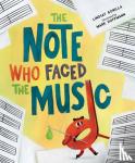 Bonilla, Lindsay - The Note Who Faced the Music