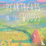 Orioli, Scenny - Heartbeats in the Woods