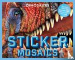 - Sticker Mosaics: Dinosaurs - Puzzle Together 12 Unique Prehistoric Designs