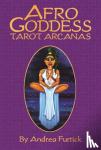 Furtick, Andrea - Afro Goddess Tarot Arcanas