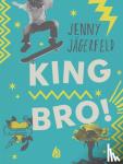 Jagerfeld, Jenny - King Bro!