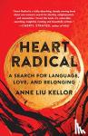 Kellor, Anne Liu - Heart Radical