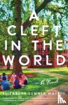 Wafler, Elizabeth Sumner - A Cleft in the World