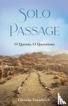 Goodrich, Glenda - Solo Passage - 13 Quests, 13 Questions
