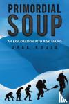 KRUSE, DALE - PRIMORDIAL SOUP