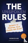 Ng, Gorick - The Unspoken Rules