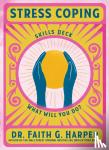 Harper, Faith G. - Stress Coping Skills Deck