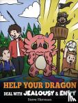 Herman, Steve - Help Your Dragon Deal with Jealousy and Envy