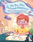 Dias de Oliveira Santos, Victor - The Boy Who Illustrated Happiness - Bilingual Russian and English Edition