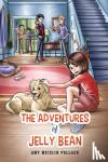 POLLACK, AMY MEISLIN - ADVENTURES OF JELLY BEAN