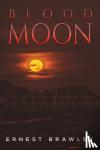 Brawley, Ernest - Blood Moon