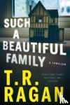 Ragan, T.R. - Such a Beautiful Family