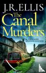 Ellis, J. R. - The Canal Murders