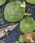 Menezes, Sueli - One Boy's Choice - A Tale of the Amazon