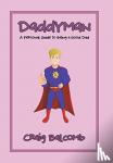 Balcomb, Craig - Daddyman