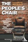 Decoursey, Wendell - The People's Chair - Concepts for New Barbers