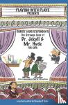 Kelso, Brendan P - Robert Louis Stevenson's The Strange Case of Dr. Jekyll and Mr. Hyde for Kids