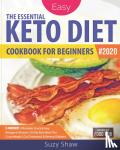 Food Hub, America's, Shaw, Dr Suzy - The Essential Keto Diet for Beginners #2020