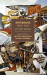 Serge, Victor - Notebooks: 1934-1947 - 1936-1947