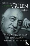 Pahl, Jon - Fethullah Gulen