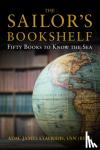 Stavridis, James - The Sailor's Bookshelf - Fifty Books to Know the Sea