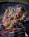 Loomis, Susan Herrmann - French Grill