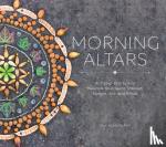 Schildkret, Day - Morning Altars