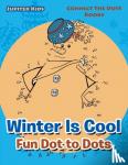 Jupiter Kids - Winter Is Cool Fun Dot to Dots