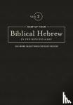 Kline, Jonathan G - Keep Up Your Biblical Hebrew In Two Vol2