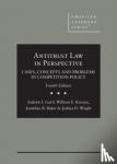 Gavil, Andrew I., Kovacic, William E., Baker, Jonathan B., Wright, Joshua D. - Antitrust Law in Perspective - Cases, Concepts and Problems in Competition Policy