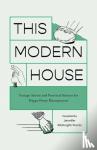 Mcknight-Trontz, Jennifer - This Modern House