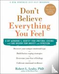 Leahy, Dr Robert L. - Don't Believe Everything You Feel