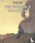 Peeters, Benoit, Schuiten, Francois - The Invisible Frontier