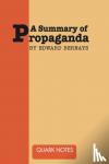 Quark, Notes - A Summary of Propaganda by Edward Bernays