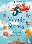 Brown, Margaret Wise - Margaret Wise Brown 5-Minute Stories