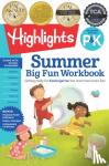  - Summer Big Fun Workbook Bridging Grades P & K - Bridging Grades P & K
