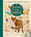 Klepeis, Alicia - Secrets of the Forest - 15 Bedtime Stories Inspired by Nature