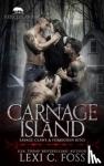 Foss, Lexi C - Carnage Island