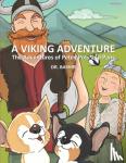 Bashir, Dr Lotfi - The Adventures of Petey Pots and Pans - A Viking Adventure
