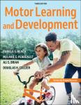 Beach, Pamela S., Perreault, Melanie, Brian, Ali, Collier, Douglas H. - Motor Learning and Development