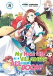 Yamaguchi, Satoru - My Next Life as a Villainess: All Routes Lead to Doom! Volume 5