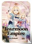 Mochitsuki, Nozomu - Tearmoon Empire: Volume 4