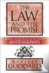 Goddard, Neville, Horowitz, Mitch - The Law and the Promise