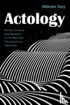Torry, Malcolm - Actology - Action, Change, and Diversity in the Western Philosophical Tradition